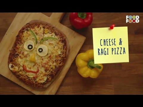 Mummy Ka Magic | Cheese And Ragi Pizza Recipe | Chef Amrita Raichand | Refreshing Recipes - UCthIcpK06l9bhi9ISgreocw