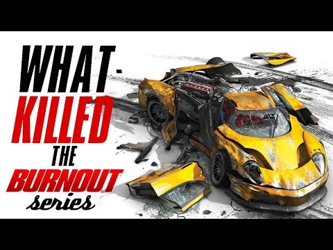 What Killed The Burnout Series? - UCNvzD7Z-g64bPXxGzaQaa4g