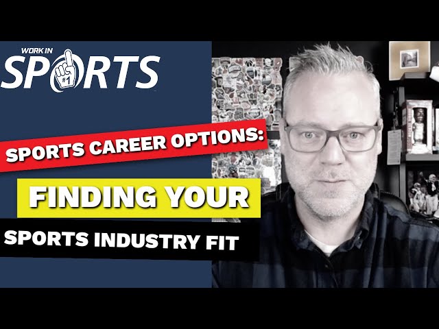How to Get a Job in Professional Sports?