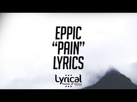 Eppic - Pain (feat. Caitlin Weber) Lyrics - UCnQ9vhG-1cBieeqnyuZO-eQ