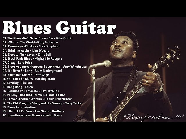 The Best Electric Guitar Blues Music