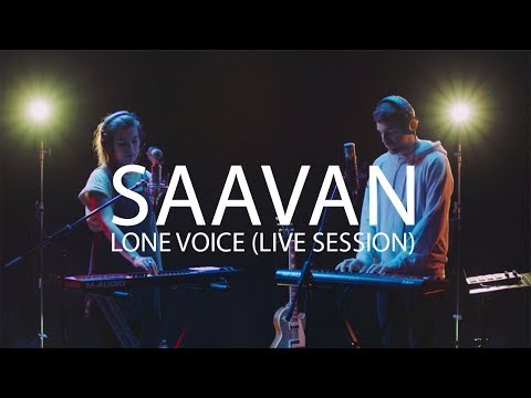 Saavan - Lone Voice (Live Session) - UCrrlsgSJfMn7TOsf2xLuOOQ