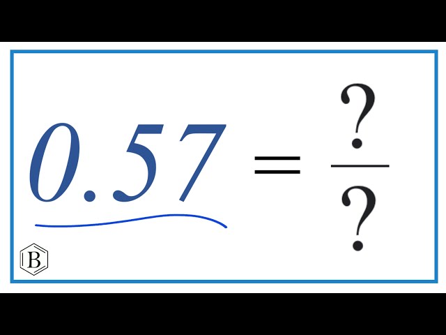 what-is-0-57-as-a-fraction-stuffsure