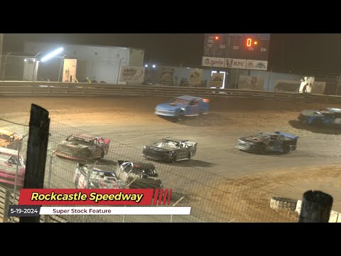Rockcastle Speedway - Super Stock Feature - 5/19/2024 - dirt track racing video image