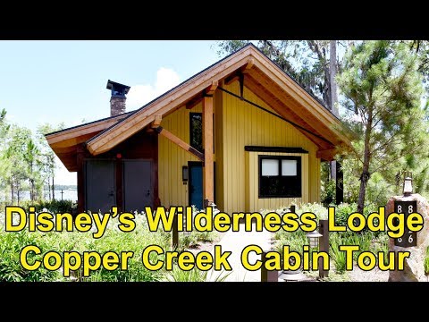 Disney's Wilderness Lodge DVC Copper Creek Cabin Detailed Tour 2018, Walt Disney World - UCe-gHr2O_LP7t0YJYHZQZlg