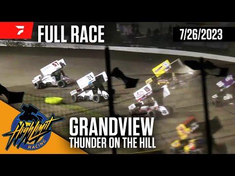 FULL RACE: High Limit Racing at Grandview Speedway 7/26/2023 - dirt track racing video image