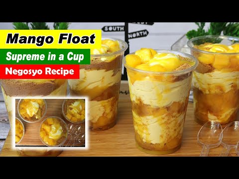 Mango Float Supreme in a Cup Recipe | Mango Float in a Cup