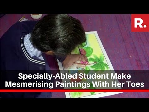 Video - INSPIRATION - Specially-Abled Student Make Mesmerising Paintings With Her TOES #India
