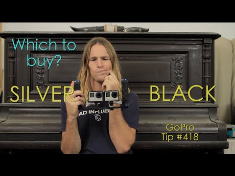 Which Hero4 to buy: Black or Silver? GoPro Tip #418 - UCTs-d2DgyuJVRICivxe2Ktg