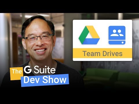 Introducing Team Drives for Developers (The G Suite Dev Show) - UC_x5XG1OV2P6uZZ5FSM9Ttw