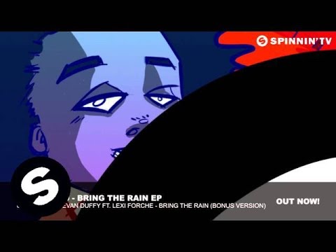 Candyland & Evan Duffy ft. Lexi Forche - Bring The Rain (Bonus Version) - UCpDJl2EmP7Oh90Vylx0dZtA