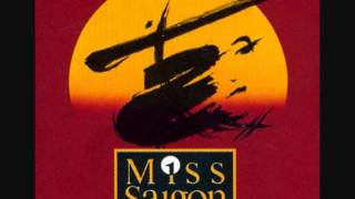 Miss Saigon - 1989 Original Cast Recording - I Still Believe