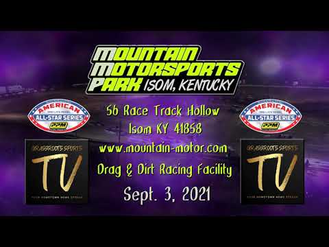 Mountain Motorsports Park American All Stars Sept  3, 2021 - dirt track racing video image