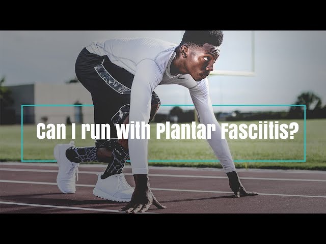 How to Play Sports With Plantar Fasciitis?