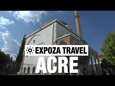 Acre (Israel) Vacation Travel Video Guide - UC3o_gaqvLoPSRVMc2GmkDrg