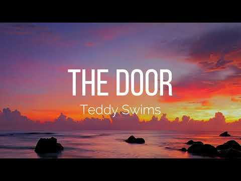 Teddy Swims - The Door (Lyrics) (Tiago PZK Version)