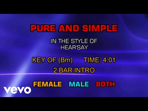 Hear'say - Pure And Simple (Karaoke) - UCQHthJbbEt6osR39NsST13g