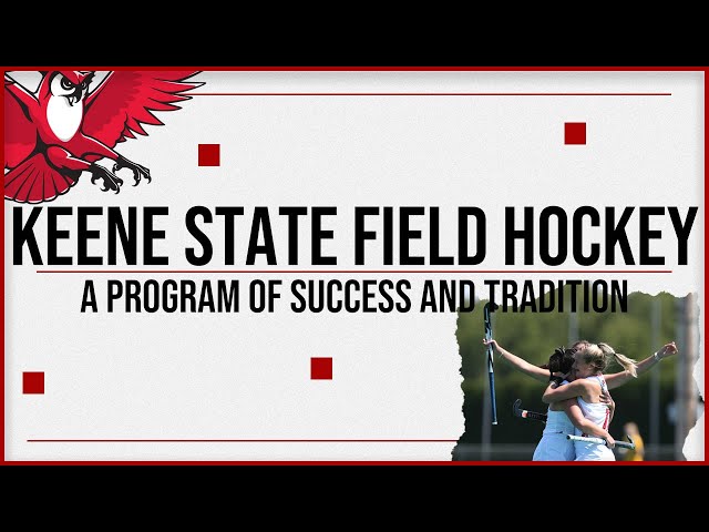 Keene State Field Hockey: A Tradition of Excellence