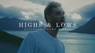 Highs and Lows - Hillsong / 中文歌詞 Chinese Cover