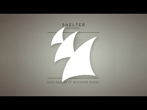 Dash Berlin feat. Roxanne Emery - Shelter (Photographer Radio Edit) - UCGZXYc32ri4D0gSLPf2pZXQ