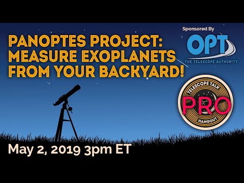 The PANOPTES Project: Measure Exoplanets from Your Backyard! - UCQkLvACGWo8IlY1-WKfPp6g