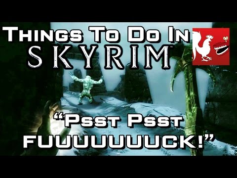 Things to do in: Skyrim - Psst Psst FUUUUUUUCK! - UCzH3iADRIq1IJlIXjfNgTpA