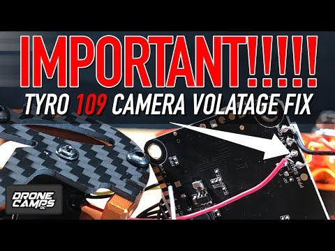 IMPORTANT!!!! - TYRO109 Camera Voltage Fix!!! - UCwojJxGQ0SNeVV09mKlnonA