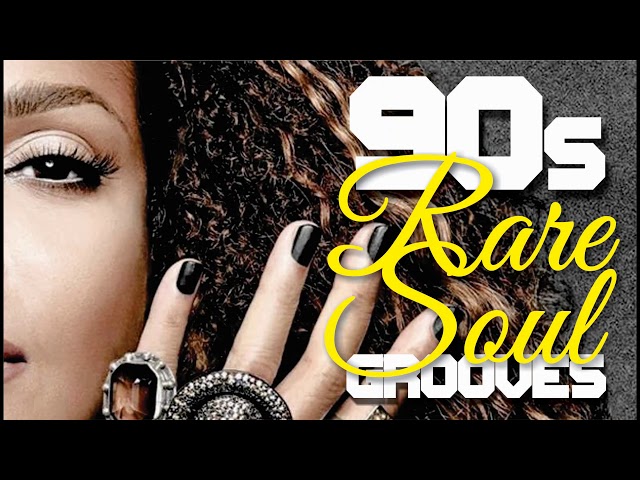 The Best of 90s Soul Music
