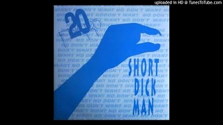 20 Fingers Feat. Gillette - Short Dick Man (Club mix)