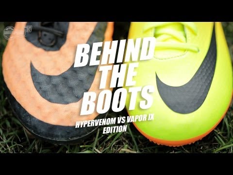 Behind the Boots: Hypervenom vs Vapor IX comparison - UC5SQGzkWyQSW_fe-URgq7xw