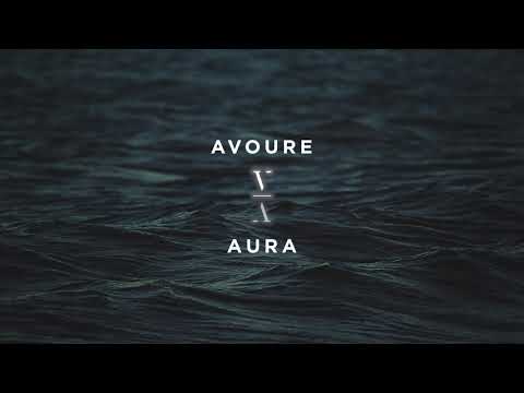 Avoure - Aura - UCozj7uHtfr48i6yX6vkJzsA