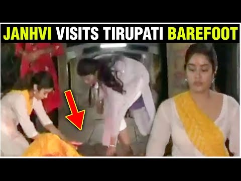 Video - Bollywood Spiritual - Janhvi Kapoor Visits Tirupati Balaji Temple BAREFOOT, To Seek Blessings #India