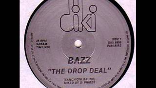 Bazz - The Drop Deal