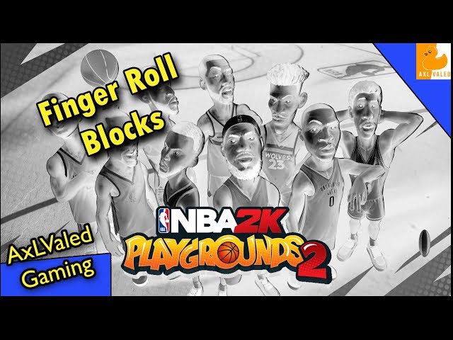 How To Block Finger Rolls In Nba Playgrounds 2?