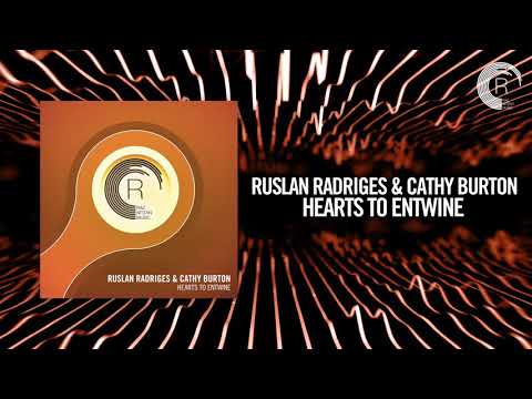 Ruslan Radriges & Cathy Burton - Hearts To Entwine [FULL] (RNM) - UCsoHXOnM64WwLccxTgwQ-KQ