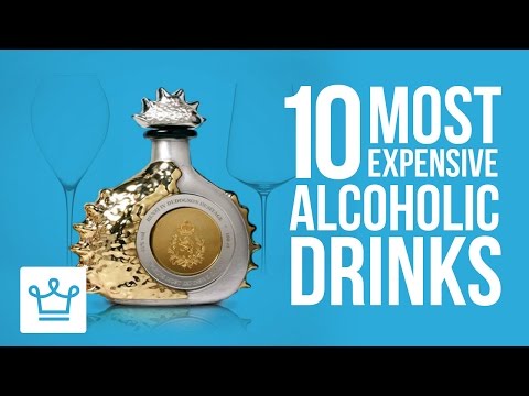 Top 10 Most Expensive Alcoholic Drinks In The World - UCNjPtOCvMrKY5eLwr_-7eUg