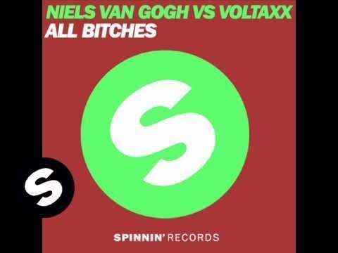 Niels van Gogh vs. Voltaxx - All Bitches (Sunloverz Remix) - UCpDJl2EmP7Oh90Vylx0dZtA