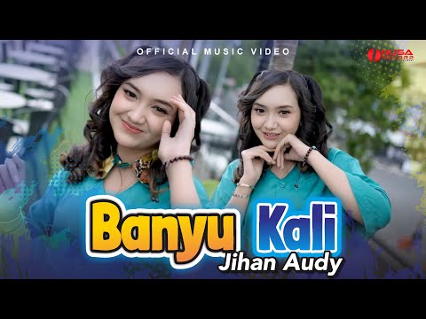 Jihan Audy - Banyu Kali (Official Music Video)