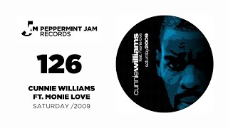 Cunnie Williams feat. Monie Love - Saturday (2009 Remixes)