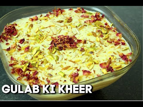 GULAB KHEER ( گلاب کی کھیر ) *COOK WITH FAIZA* - UCR9WXUxcp0bR9OWi5ersIHw