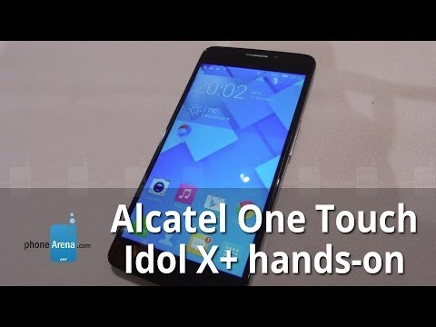 Alcatel One Touch Idol X+ hands-on - UCwPRdjbrlqTjWOl7ig9JLHg