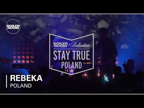 Rebeka Boiler Room & Ballantine's Stay True Poland Live Set - UCGBpxWJr9FNOcFYA5GkKrMg