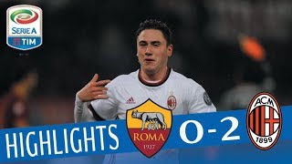 Roma - Milan 0-2 - Highlights - Giornata 26 - Serie A TIM 2017/18