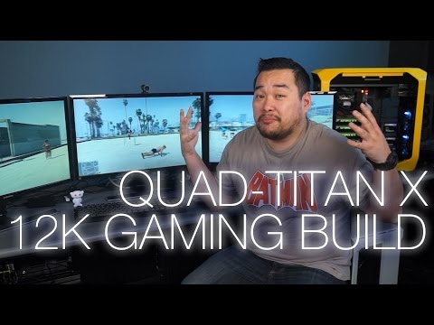 Ultimate 12K Quad-Titan X Gaming Setup ft. Samsung U28D590D 4K monitors - UCjTCFFq605uuq4YN4VmhkBA