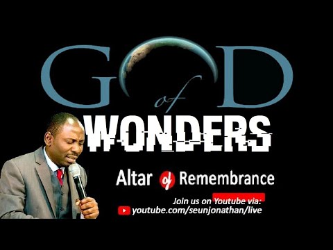 Altar of Remembrance - GOD OF WONDERS-- Episode 55