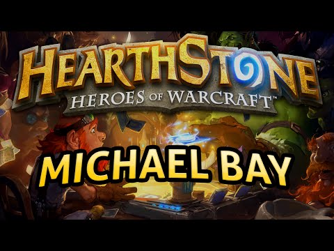 Hearthstone: Michael Bay - Lord of the Gimmicks - UCy1Ms_5qBTawC-k7PVjHXKQ