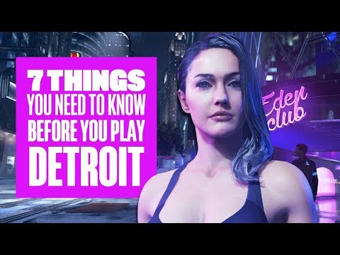 7 Things You Should Know Before You Play Detroit - New Detroit: Become Human Gameplay - UCciKycgzURdymx-GRSY2_dA