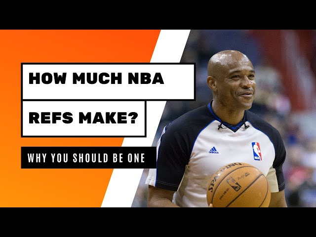 How Much Do NBA Refs Make Per Game?