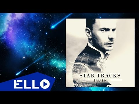 Smash "Star Tracks" - Preview нового альбома - UCXdLsO-b4Xjf0f9xtD_YHzg