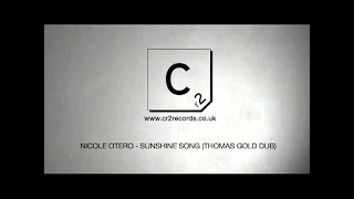 Nicole Otero - Sunshine Song (Thomas Gold Dub)